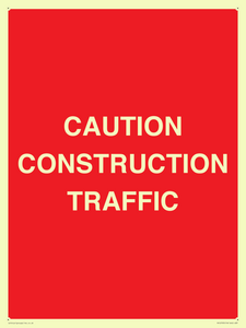 CAUTION CONSTRUCTION TRAFFIC
